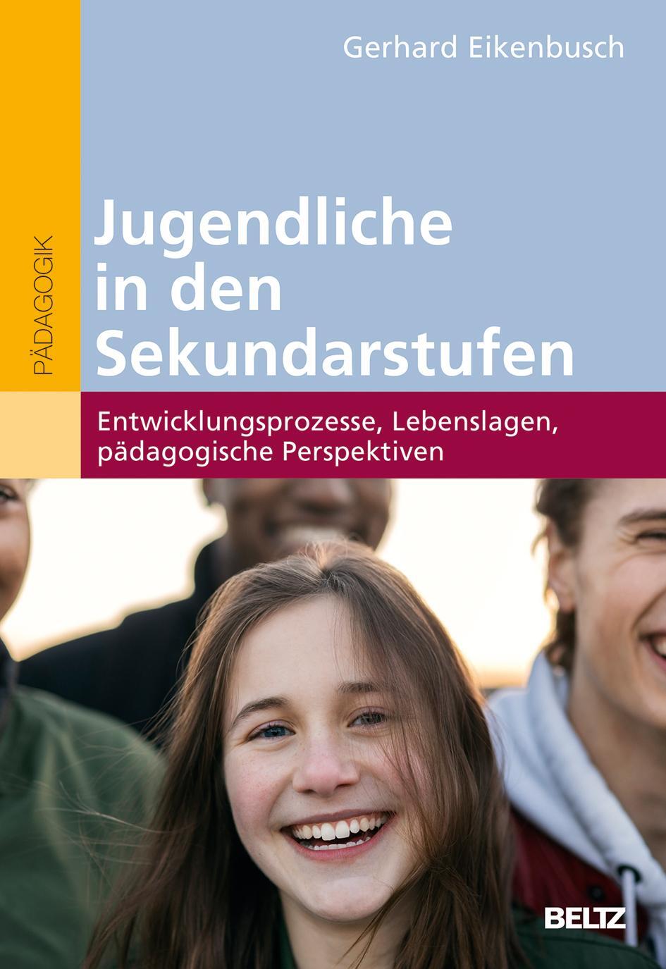 Cover: 9783407631244 | Jugendliche in den Sekundarstufen | Gerhard Eikenbusch | Taschenbuch