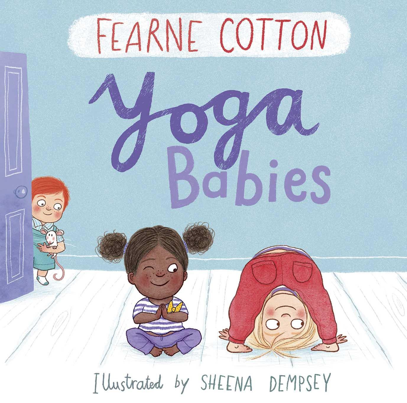 Cover: 9781783446599 | Yoga Babies | Fearne Cotton | Taschenbuch | 32 S. | Englisch | 2018