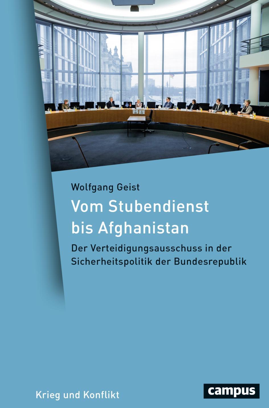 Cover: 9783593515311 | Vom Stubendienst bis Afghanistan | Wolfgang Geist | Buch | Deutsch