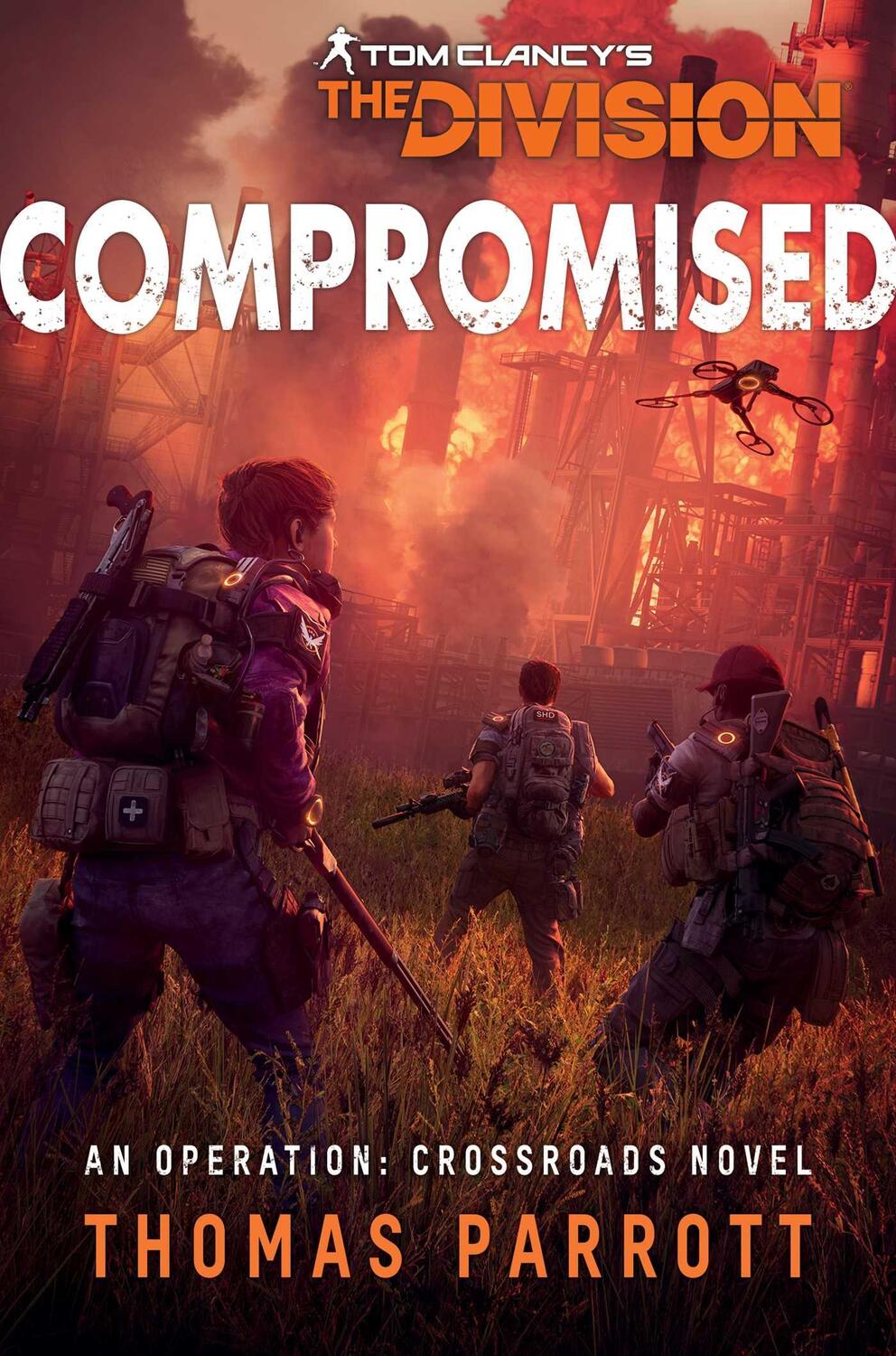 Cover: 9781839081866 | Tom Clancy's The Division: Compromised | Thomas Parrott | Taschenbuch
