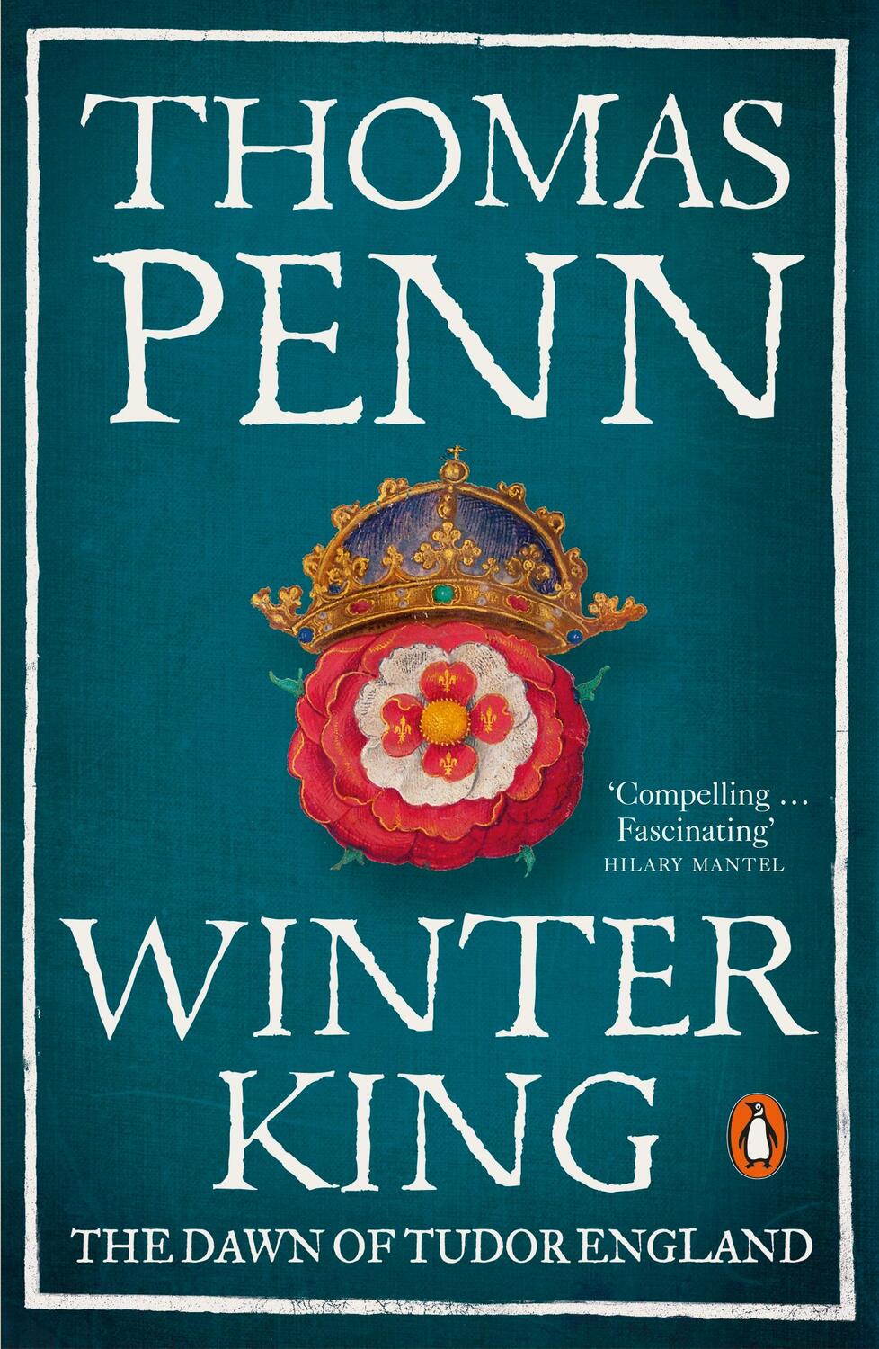 Cover: 9780141986609 | Winter King | The Dawn of Tudor England | Thomas Penn | Taschenbuch