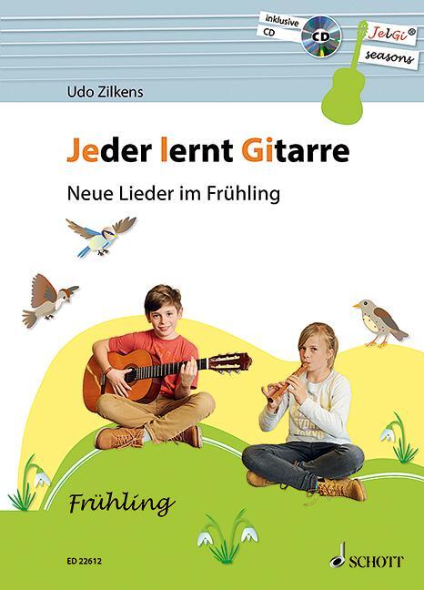 Cover: 9783795710750 | Jeder lernt Gitarre - Neue Lieder im Frühling | Udo Zilkens | Deutsch