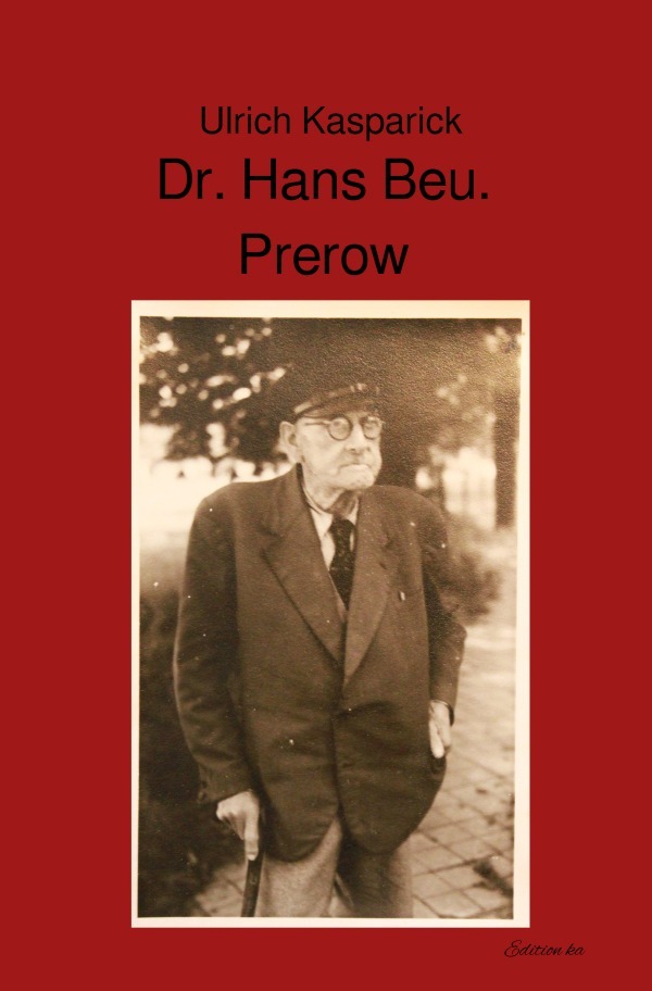 Cover: 9783759892058 | Dr. Hans Beu. Prerow | DE | Ulrich Kasparick | Taschenbuch | 60 S.