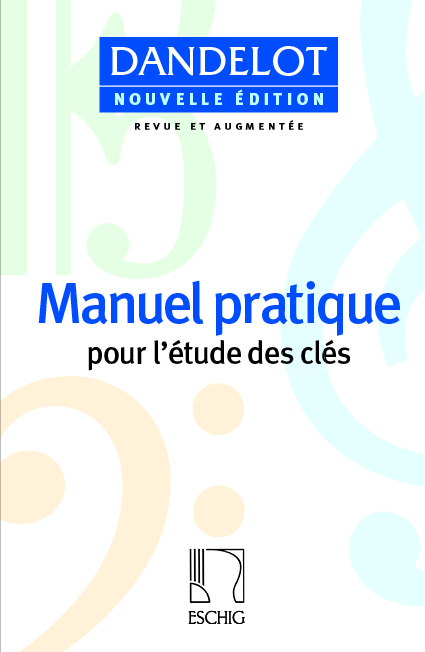 Cover: 9790045043063 | Manuel Pratique Pour L'etude Des Cles | Max Eschig | EAN 9790045043063