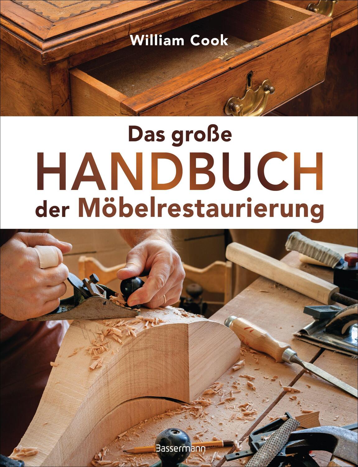 Cover: 9783809444572 | Das große Handbuch der Möbelrestaurierung. Selbst restaurieren,...
