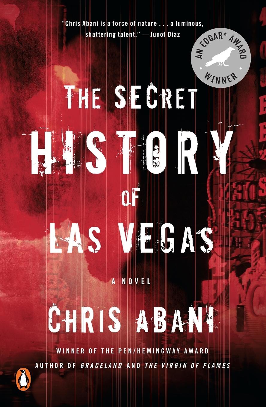 Cover: 9780143124955 | The Secret History of Las Vegas | A Novel | Chris Abani | Taschenbuch