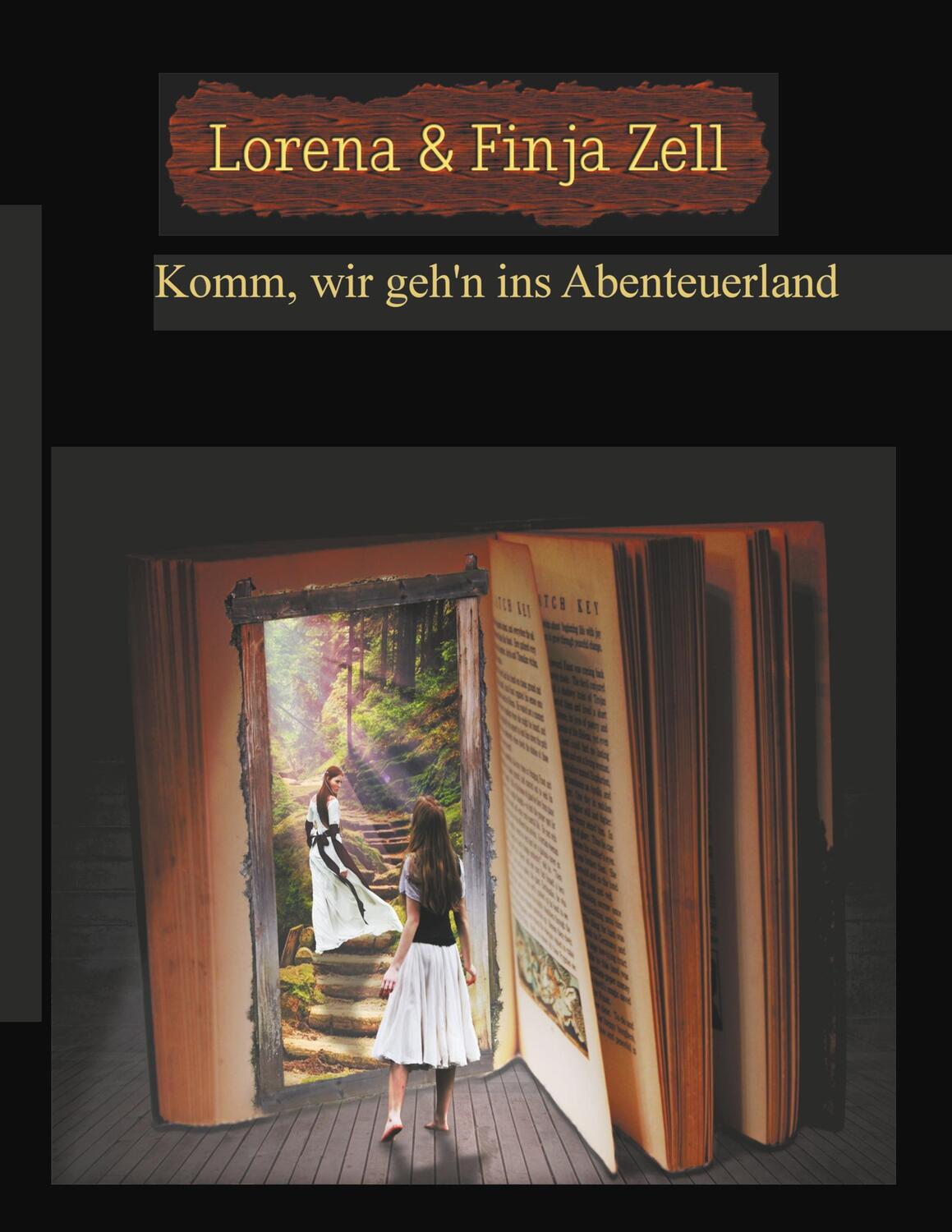 Cover: 9783752811575 | Komm, wir geh'n ins Abenteuerland | Lorena Zell (u. a.) | Taschenbuch