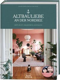 Cover: 9783735852199 | Altbauliebe an der Nordsee. Mit Tom &amp; Sandra von MiMaMeise. | Buch