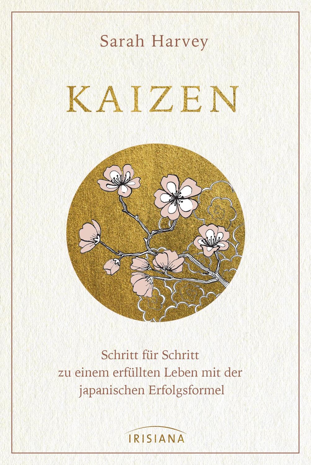 Cover: 9783424153767 | Kaizen | Sarah Harvey | Buch | 272 S. | Deutsch | 2020 | Irisiana