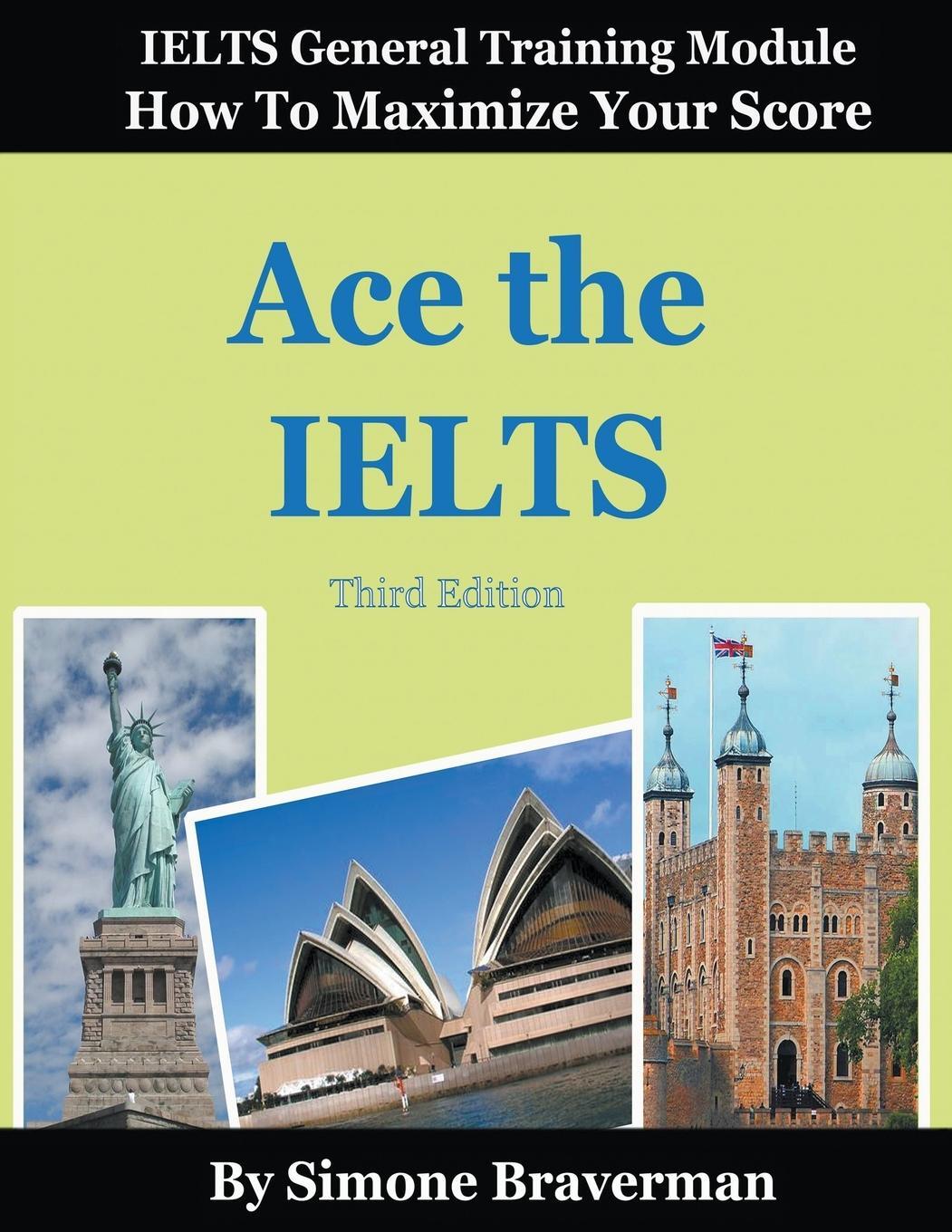 Cover: 9780987300980 | Ace the IELTS | Simone Braverman | Taschenbuch | Paperback | Englisch