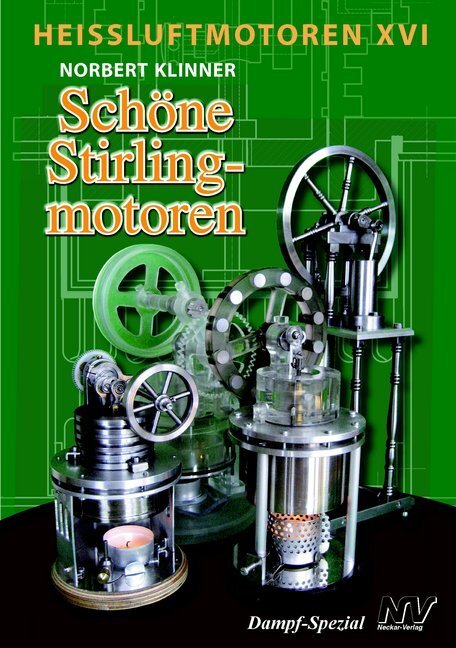 Cover: 9783788306427 | Schöne Stirlingmotoren | Norbert Klinner | Taschenbuch | 116 S. | 2018