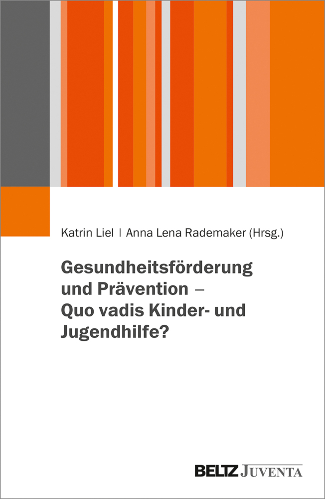 Cover: 9783779960430 | Gesundheitsförderung und Prävention - Quo vadis Kinder- und...