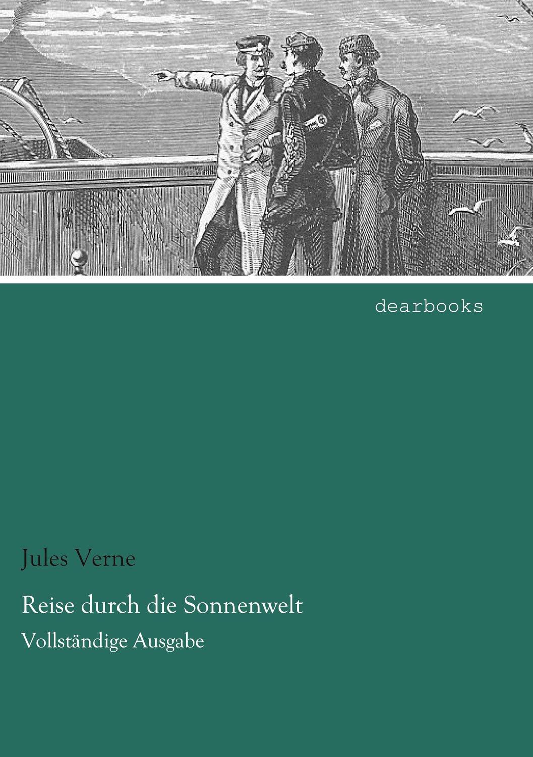 Cover: 9783954558407 | Reise durch die Sonnenwelt | Vollständige Ausgabe | Jules Verne | Buch