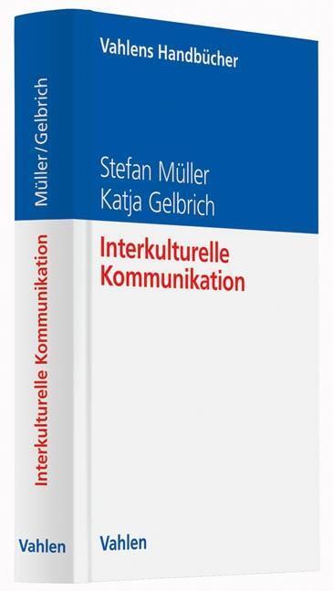 Cover: 9783800646005 | Interkulturelle Kommunikation | Stefan/Gelbrich, Katja Müller | Buch