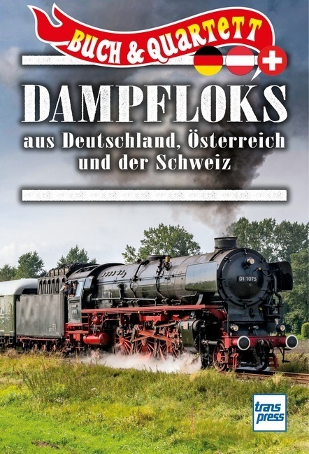 Cover: 9783613715899 | Dampfloks aus Deutschland, Österreich und Schweiz | Taschenbuch | 2019