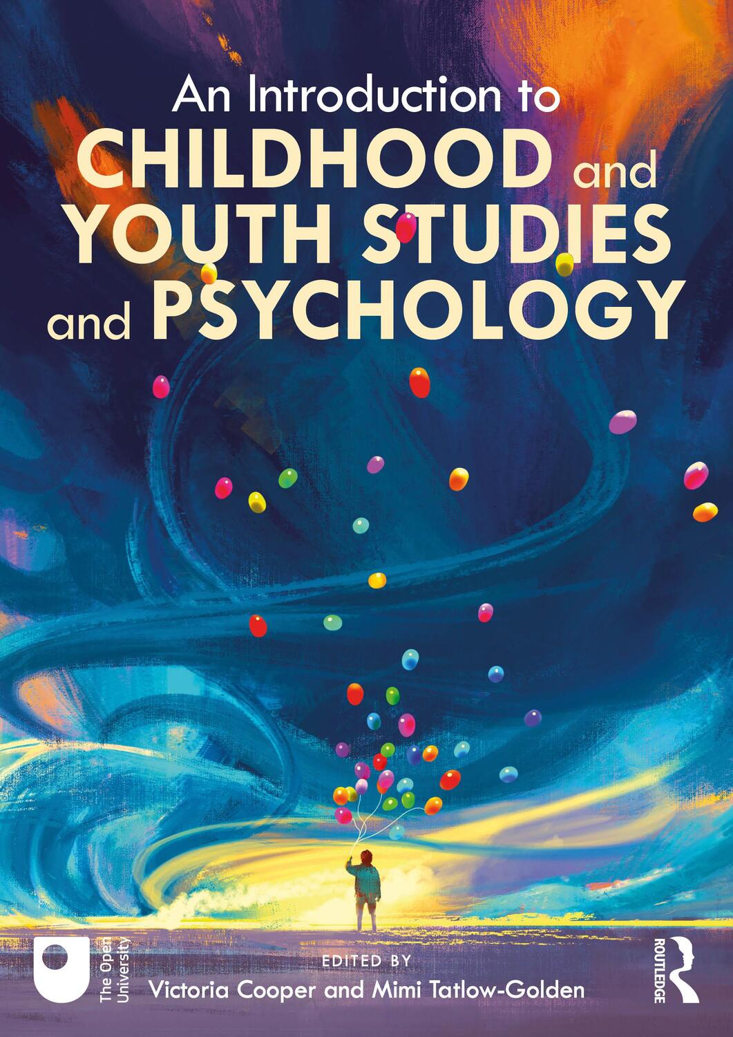 Cover: 9781032415932 | An Introduction to Childhood and Youth Studies and Psychology | Buch