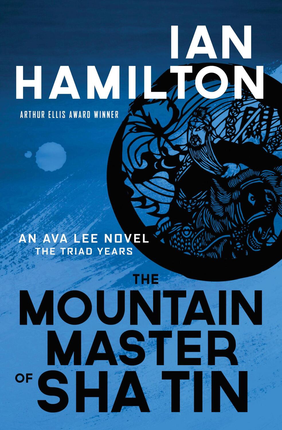 Cover: 9781487002039 | The Mountain Master of Sha Tin | An Ava Lee Novel: Book 12 | Hamilton