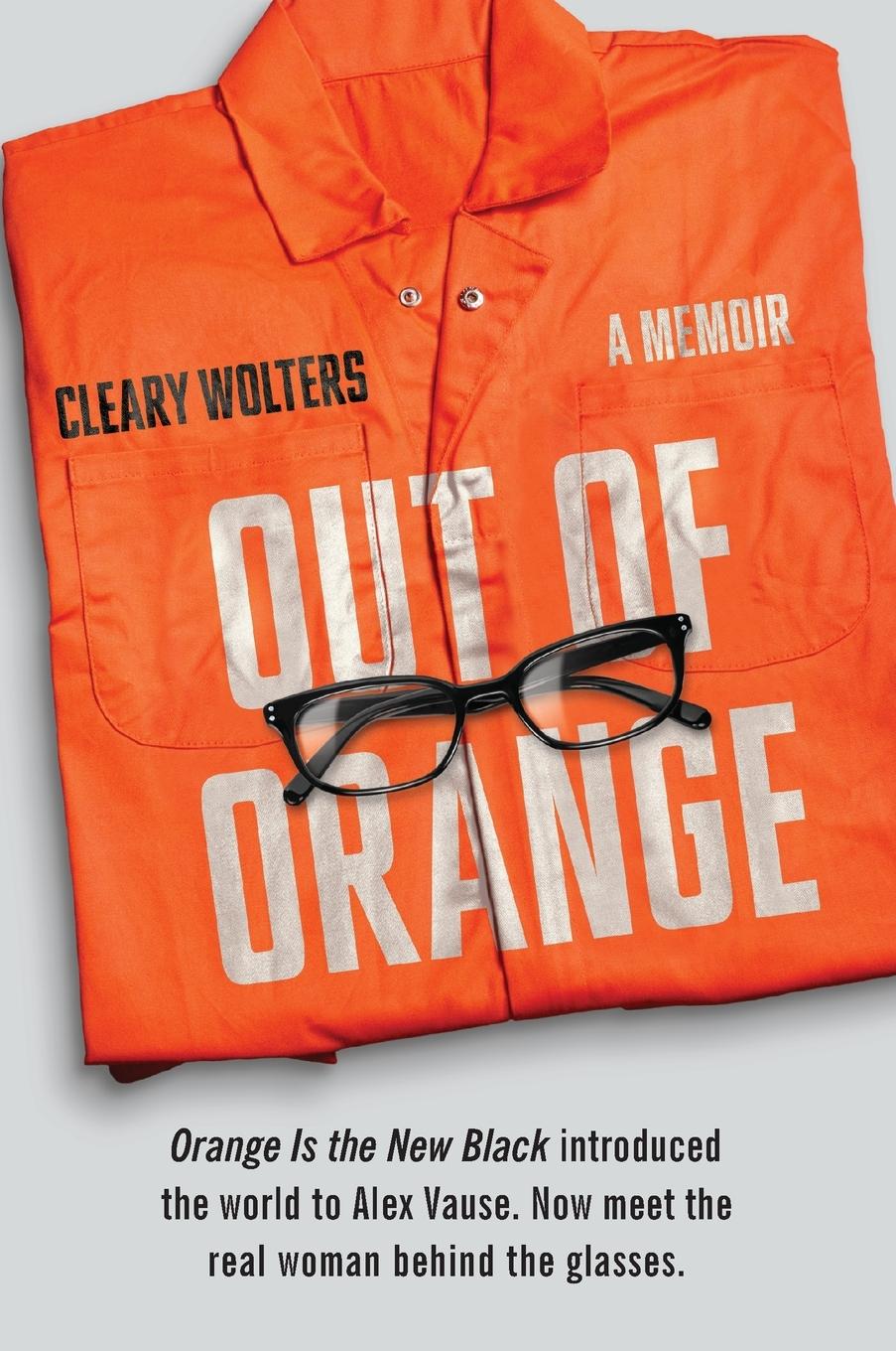 Cover: 9780062376145 | Out of Orange | A Memoir | Cleary Wolters | Taschenbuch | Englisch