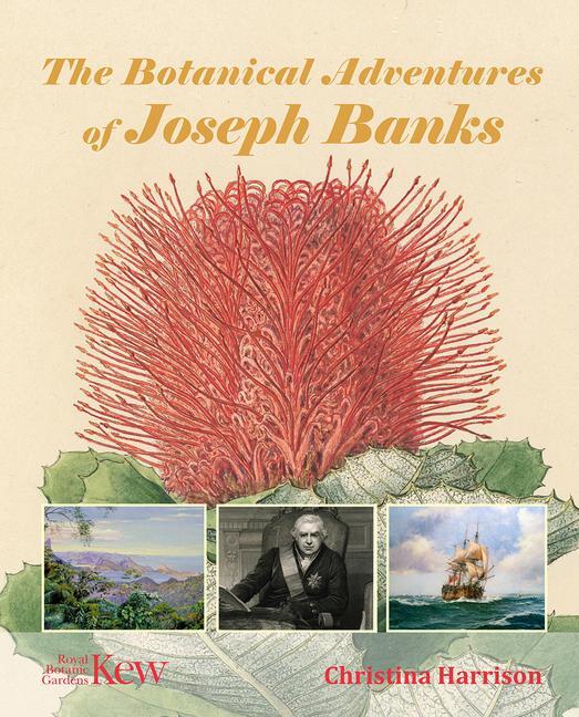 Cover: 9781842467152 | The Botanical Adventures of Joseph Banks | Christina Harrison | Buch
