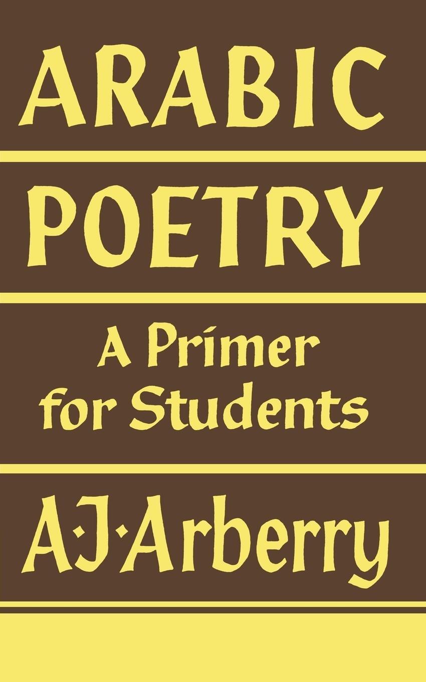 Cover: 9780521092579 | Arabic Poetry | A Primer for Students | Arthur John Arberry | Buch