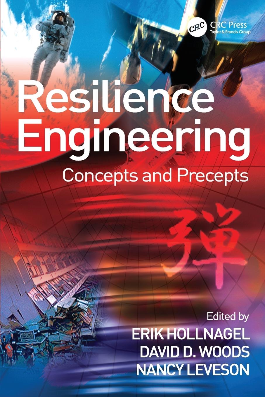 Cover: 9780754649045 | Resilience Engineering | Concepts and Precepts | David D. Woods | Buch