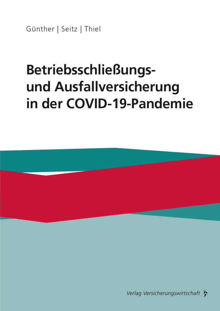 Cover: 9783963293665 | Betriebsschließungs- und Ausfallversicherung in der COVID-19-Pandemie