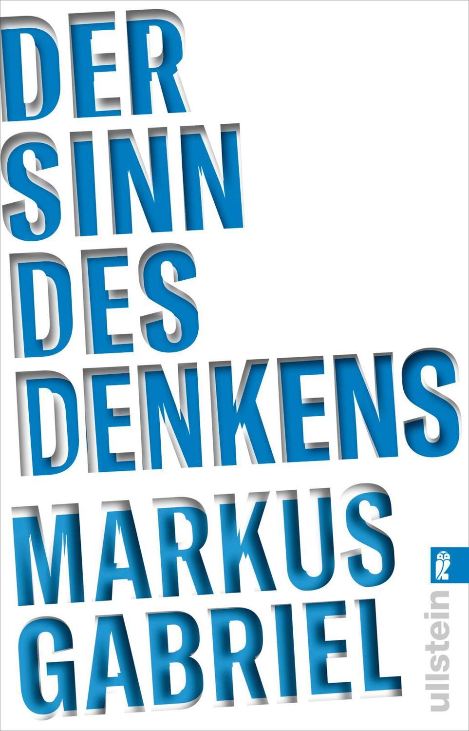 Cover: 9783548061207 | Der Sinn des Denkens | Markus Gabriel | Taschenbuch | 368 S. | Deutsch