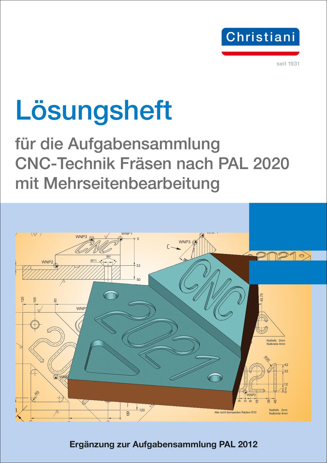Cover: 9783958633094 | Lösungsheft für die Aufgabensammlung CNC-Technik Fräsen nach PAL...