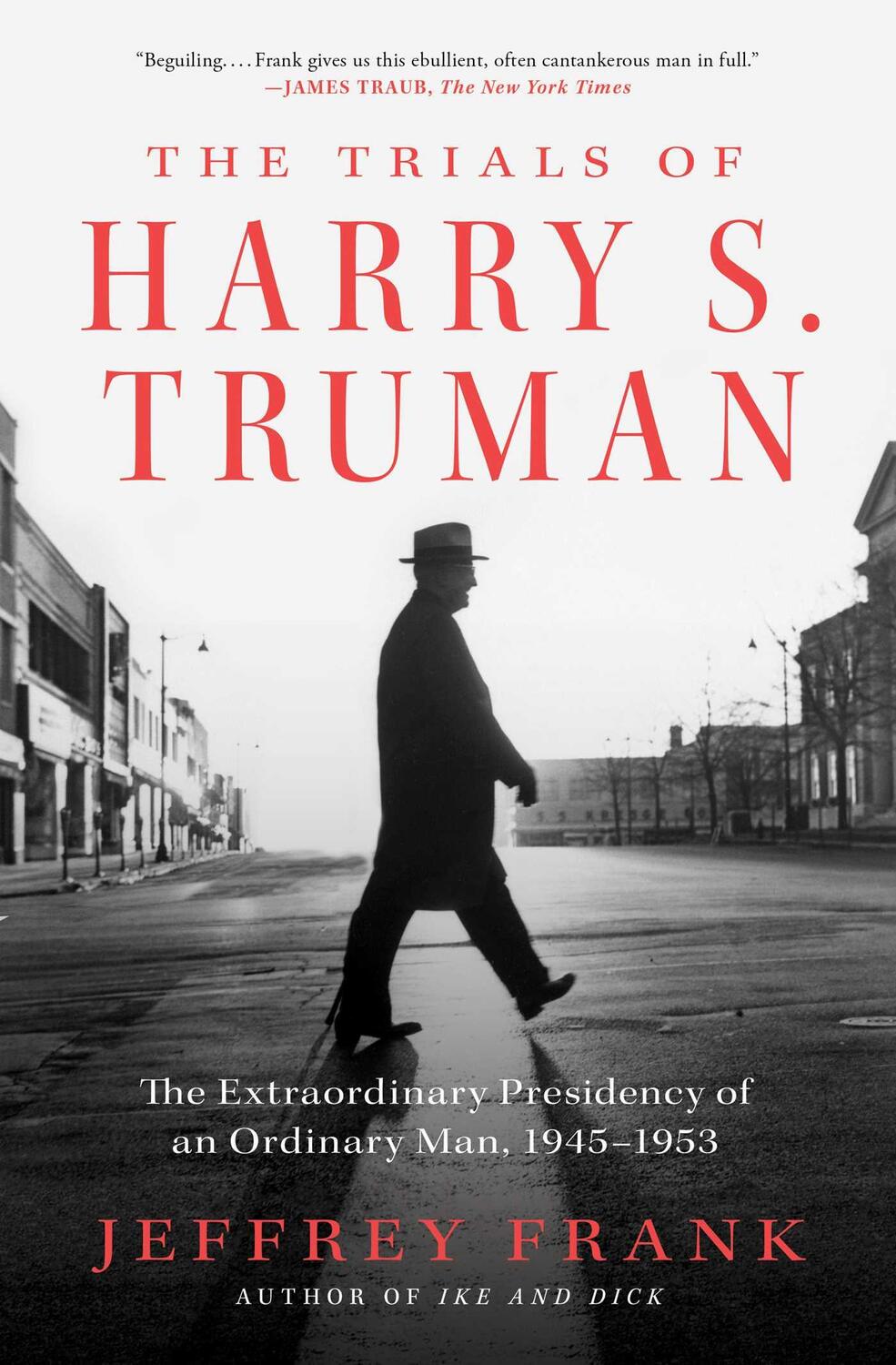 Bild: 9781501102905 | The Trials of Harry S. Truman | Jeffrey Frank | Taschenbuch | Englisch