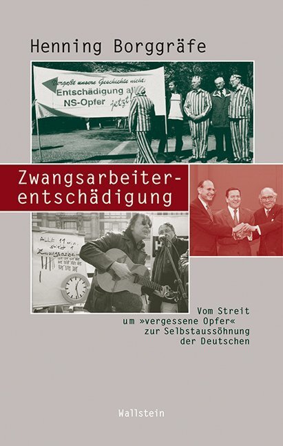 Cover: 9783835314139 | Zwangsarbeiterentschädigung | Henning Borggräfe | Buch | 562 S. | 2014