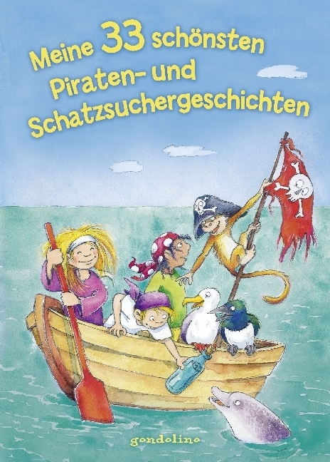 Cover: 9783811234628 | Meine 33 schönsten Piraten- und Schatzsuchergeschichten | Buch | 2018