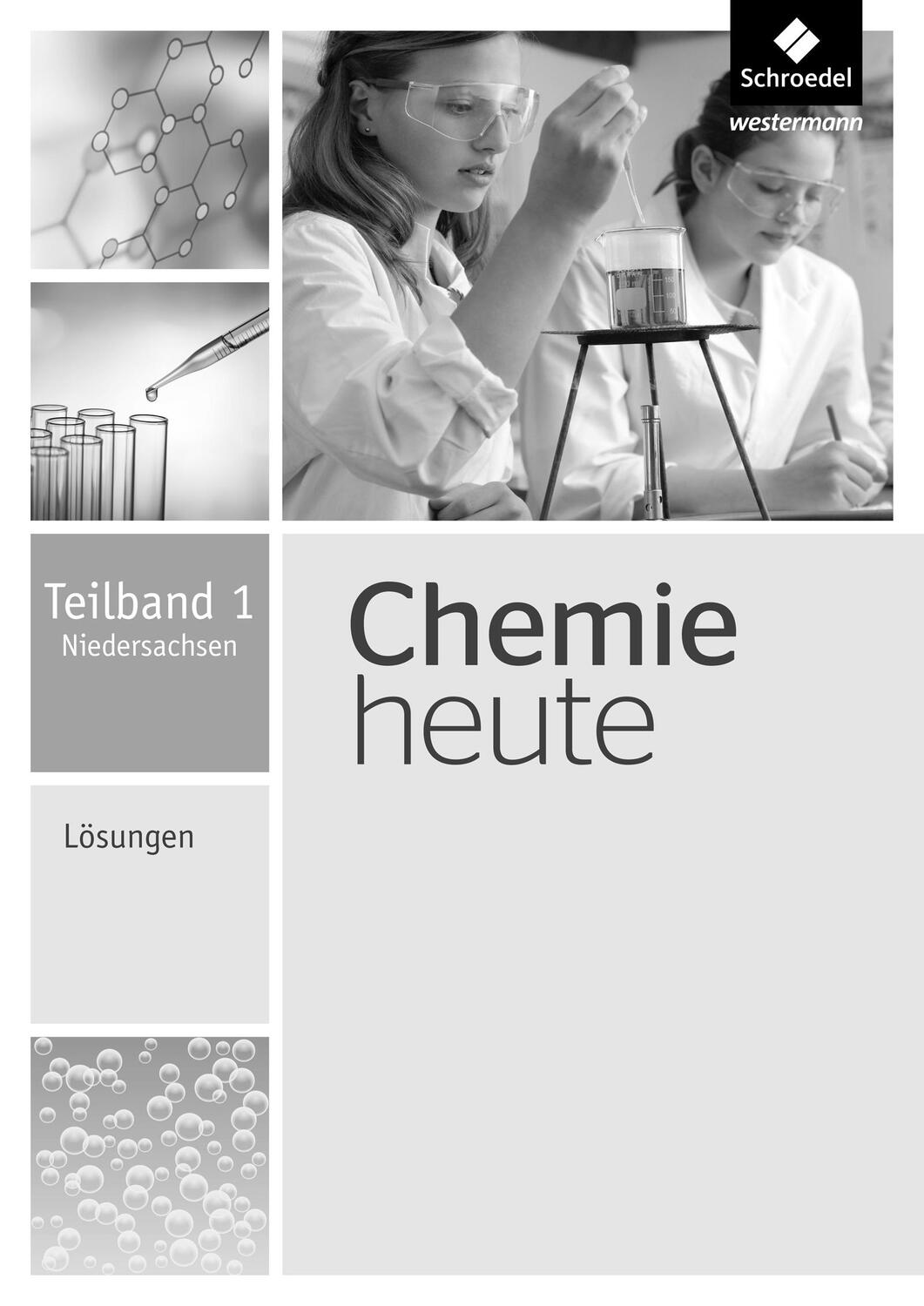Cover: 9783507880542 | Chemie heute SI. Lösungen Teilband 1. Niedersachsen | Broschüre | 2014