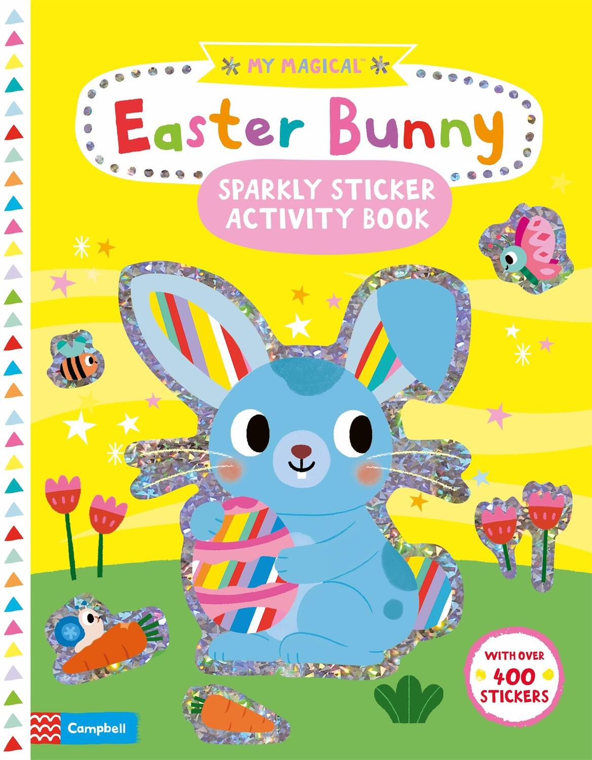 Cover: 9781529051384 | My Magical Easter Bunny Sparkly Sticker Activity Book | Campbell Books