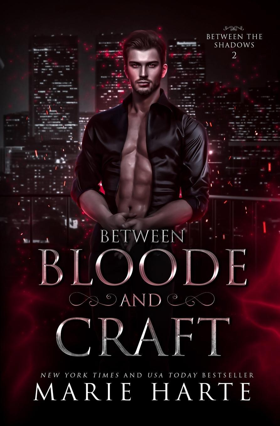 Cover: 9781642920666 | Between Bloode and Craft | Marie Harte | Taschenbuch | Paperback
