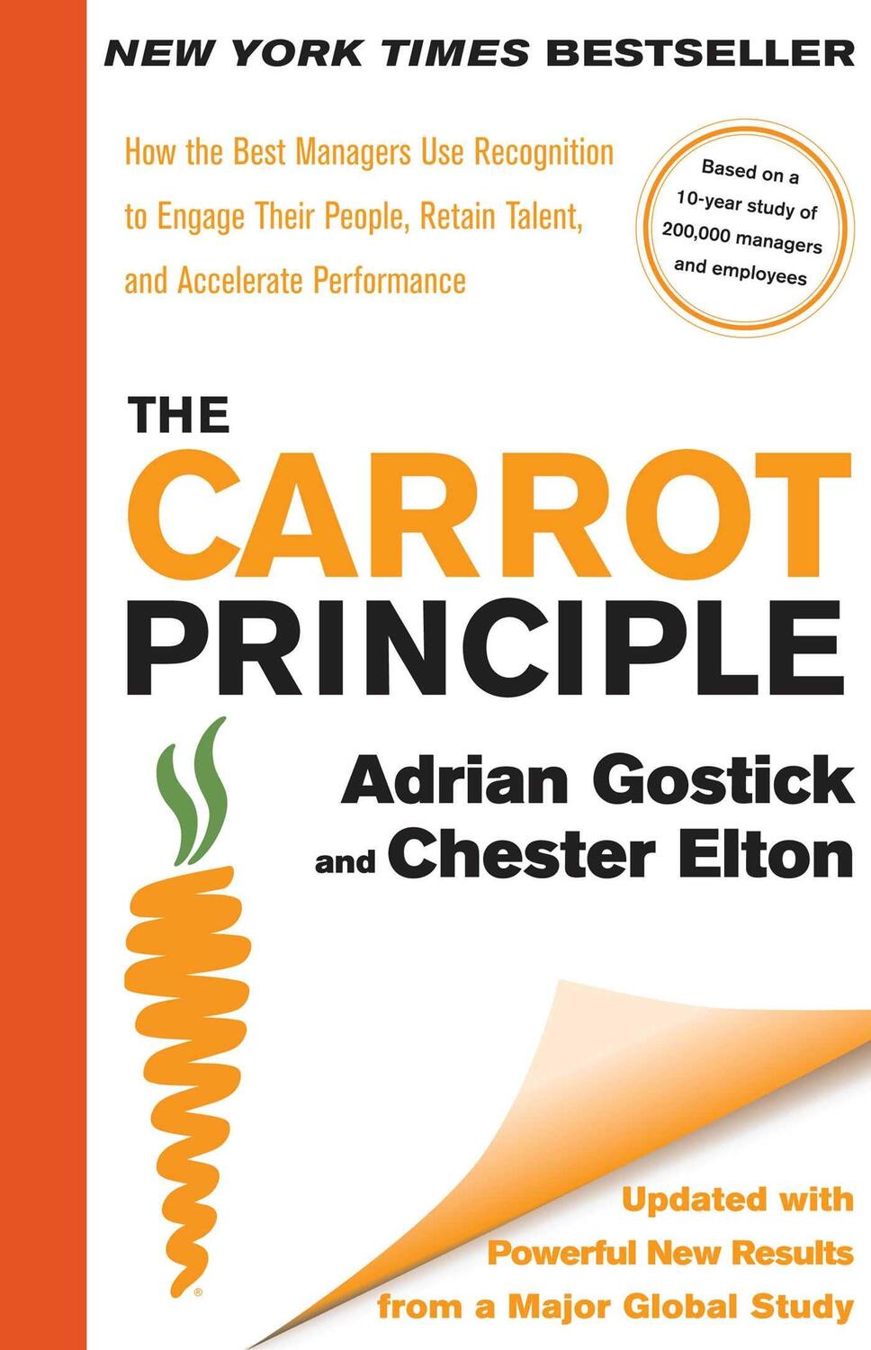 Cover: 9781439149171 | The Carrot Principle: How the Best Managers Use Recognition to...
