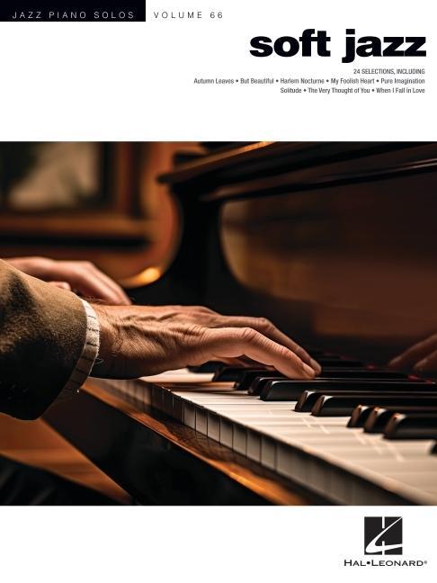 Cover: 9781705193327 | Soft Jazz - Jazz Piano Solos Series Vol. 66 | Taschenbuch | Englisch