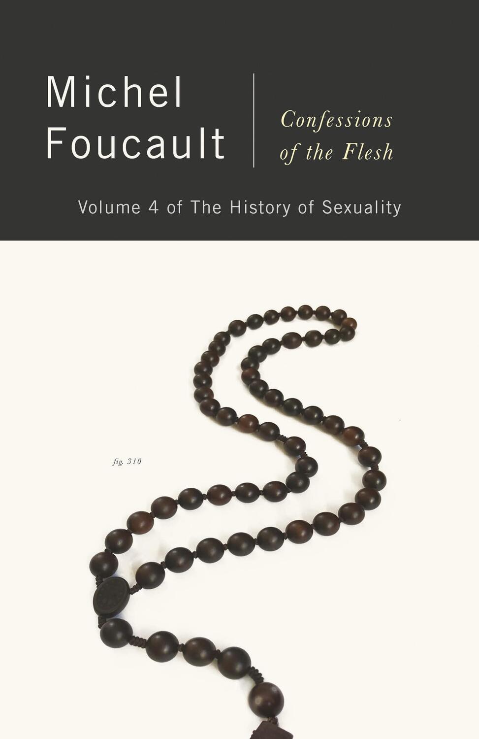 Cover: 9780525565413 | Confessions of the Flesh | The History of Sexuality, Volume 4 | Buch