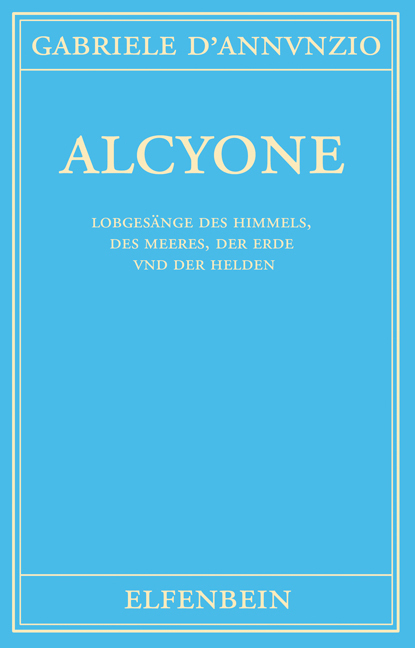 Cover: 9783941184169 | Alcyone | Gabriele D'Annunzio | Buch | 496 S. | Deutsch | 2013