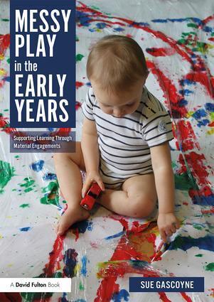 Cover: 9780815377146 | Messy Play in the Early Years | Sue Gascoyne | Taschenbuch | Englisch