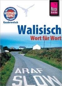 Cover: 9783894168957 | Reise Know-How Sprachführer Walisisch - Wort für Wort | Schulze-Thulin