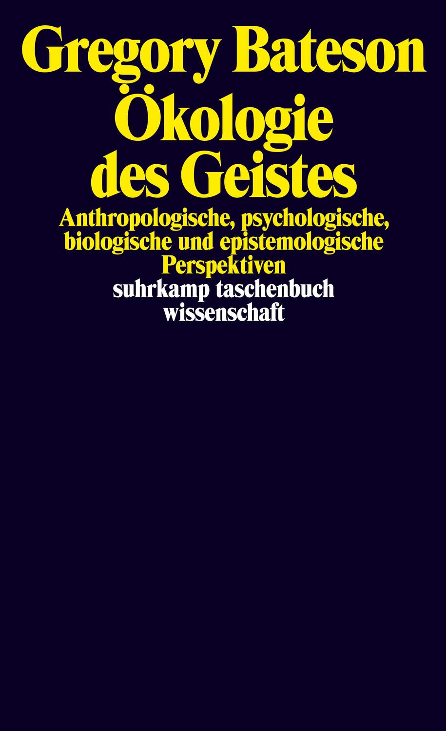 Cover: 9783518281710 | Ökologie des Geistes | Gregory Bateson | Taschenbuch | Deutsch | 2011