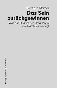 Cover: 9783826089886 | Das Sein zurückgewinnen | Gerhard Stamer | Buch | 144 S. | Deutsch