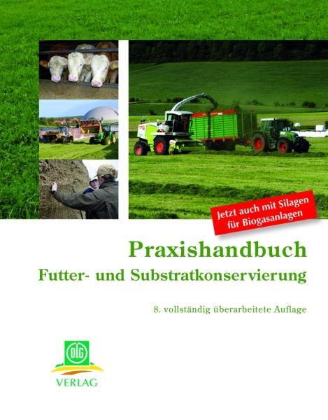 Cover: 9783769007916 | Praxishandbuch Futter- und Substratkonservierung | Taschenbuch | 2011