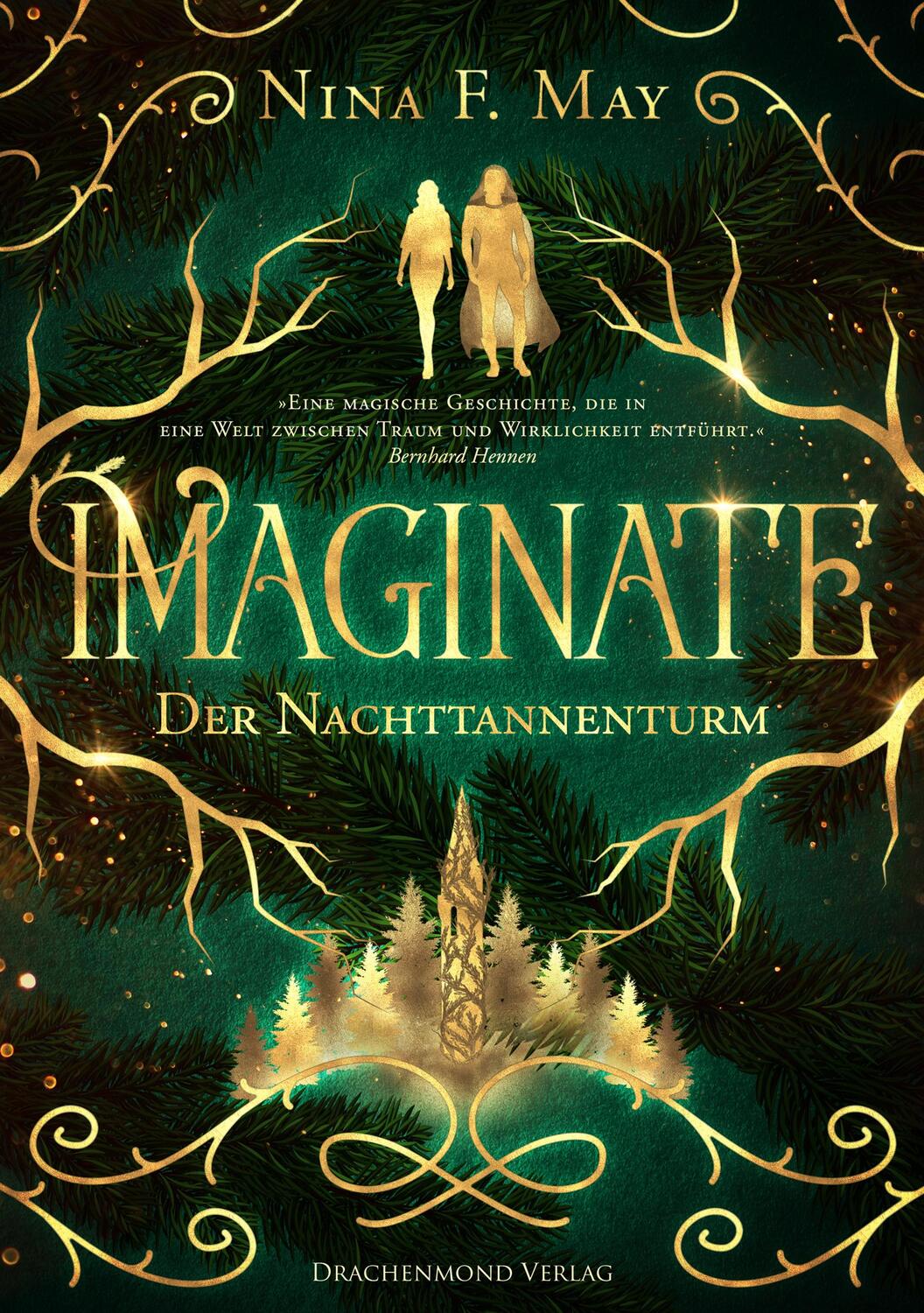 Cover: 9783959913577 | Imaginate | Der Nachttannenturm | Nina F. May | Taschenbuch | 360 S.