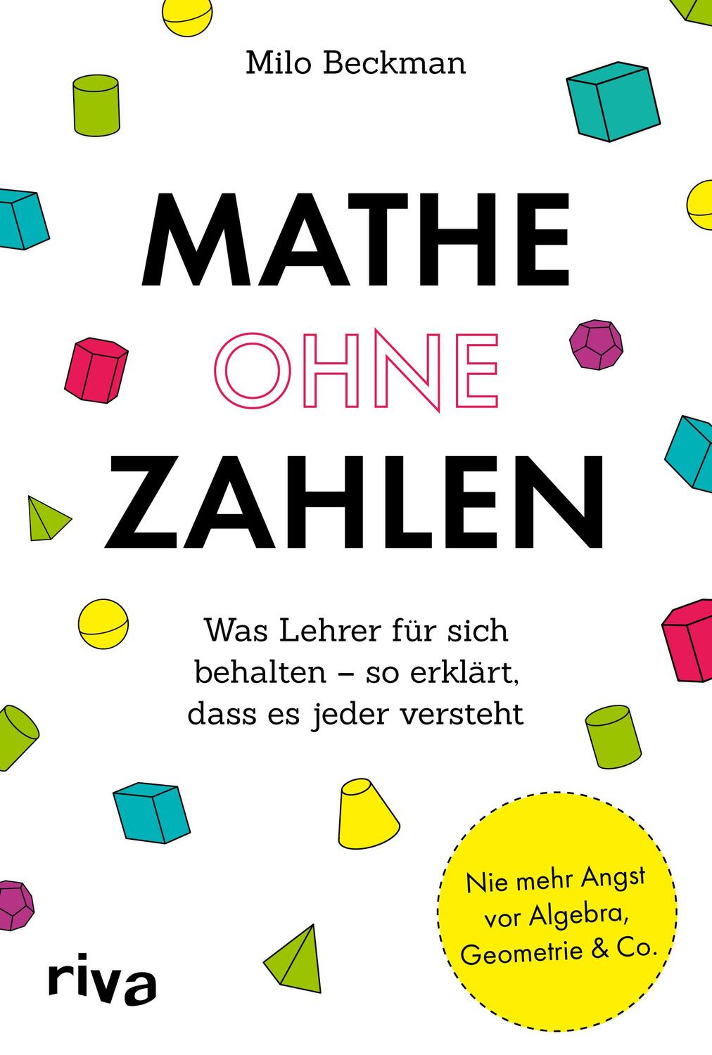 Cover: 9783742320339 | Mathe ohne Zahlen | Milo Beckman | Taschenbuch | 228 S. | Deutsch