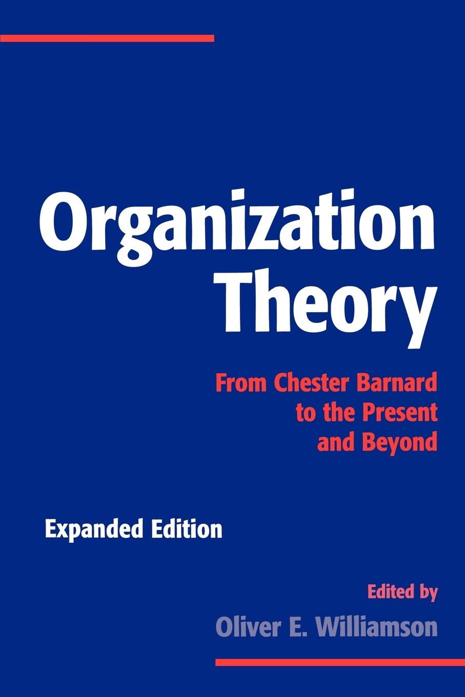 Cover: 9780195098303 | Organization Theory | From Chester Barnard to the Present and Beyond