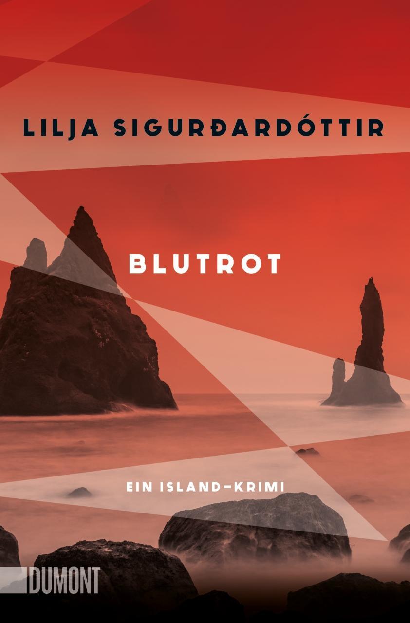 Cover: 9783832166908 | Blutrot | Ein Island-Krimi | Lilja Sigurðardóttir | Taschenbuch | 2024