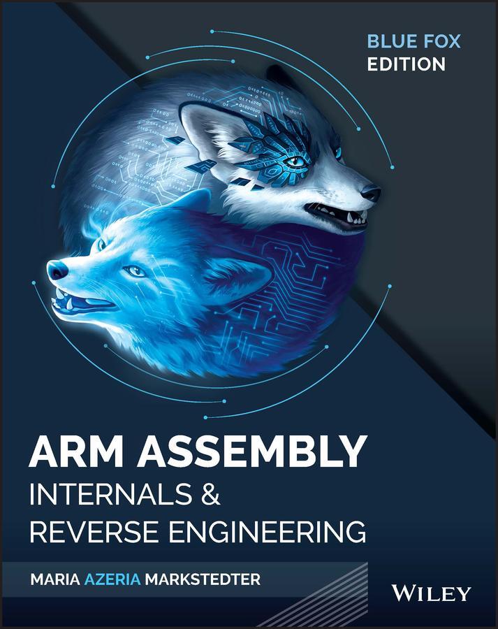 Cover: 9781119745303 | Blue Fox | Arm Assembly Internals and Reverse Engineering | Buch