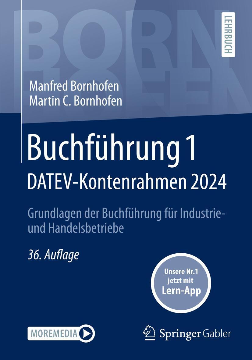 Cover: 9783658446642 | Buchführung 1 DATEV-Kontenrahmen 2024 | Manfred Bornhofen (u. a.)