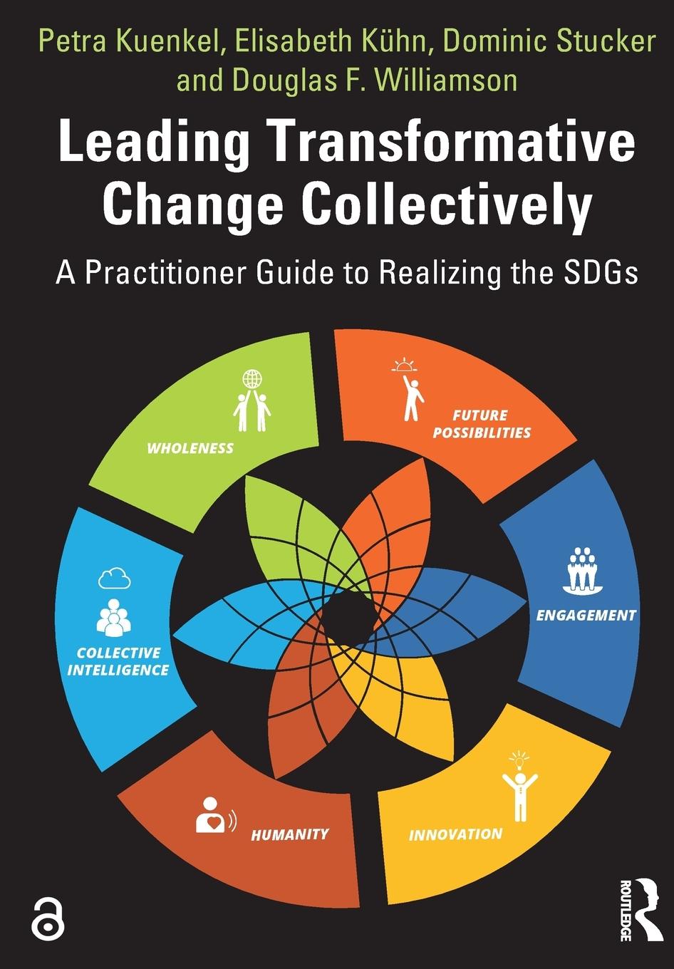 Cover: 9780367471187 | Leading Transformative Change Collectively | Petra Kuenkel (u. a.)